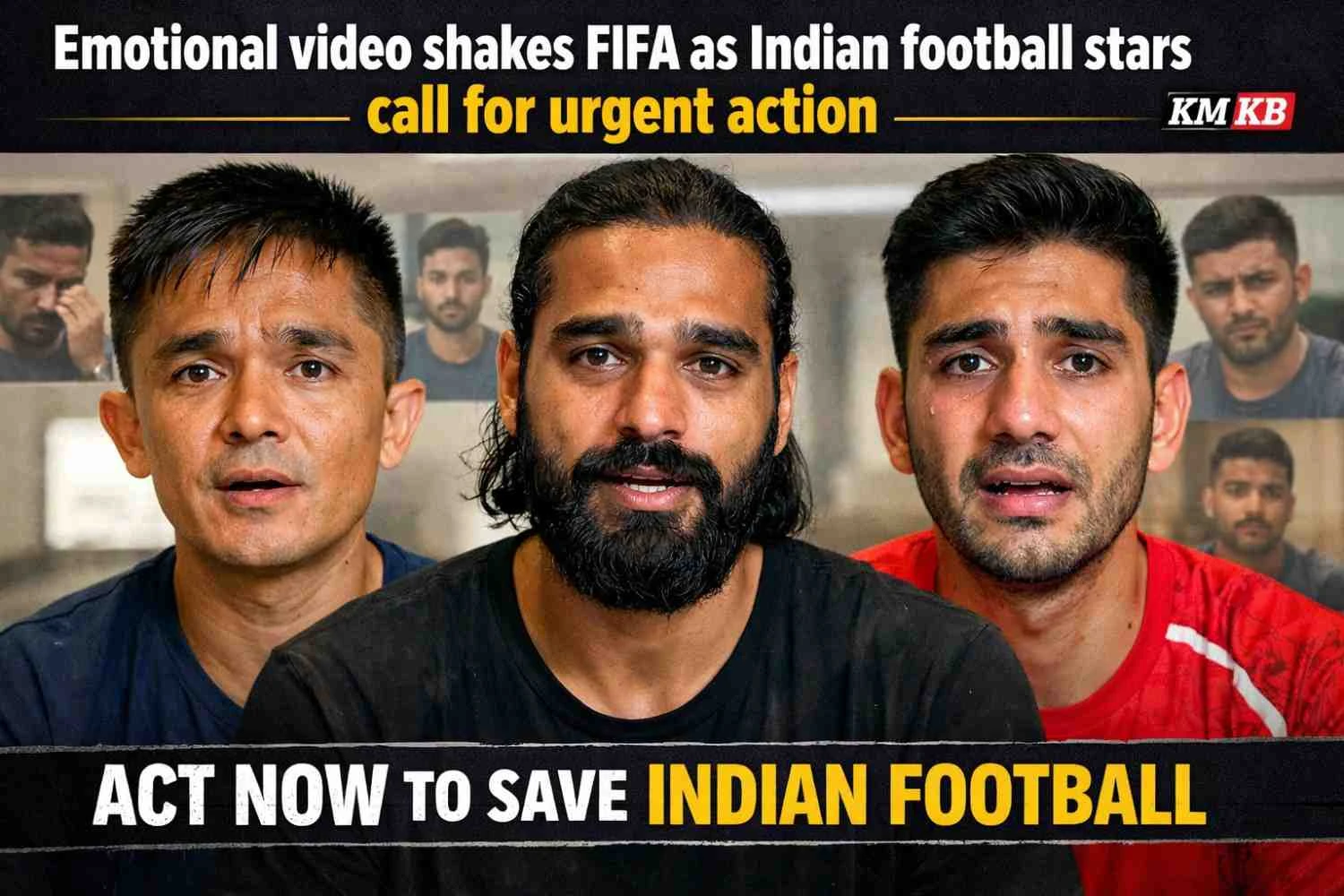 Emotional Video Shakes FIFA as Indian Football Stars Call for Urgent Action